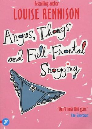 [Confessions of Georgia Nicolson 01] • Angus, Thongs and Full-Frontal Snogging